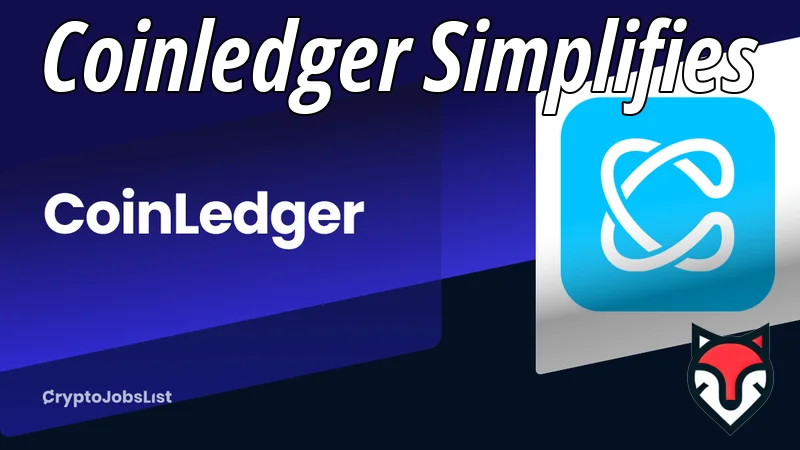 How CoinLedger Simplifies Your Tax Reporting in 2025